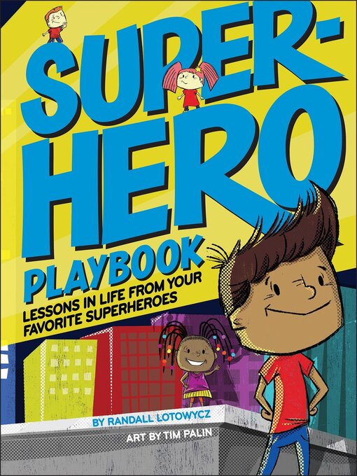 Title details for Superhero Playbook by Randall Lotowycz - Wait list